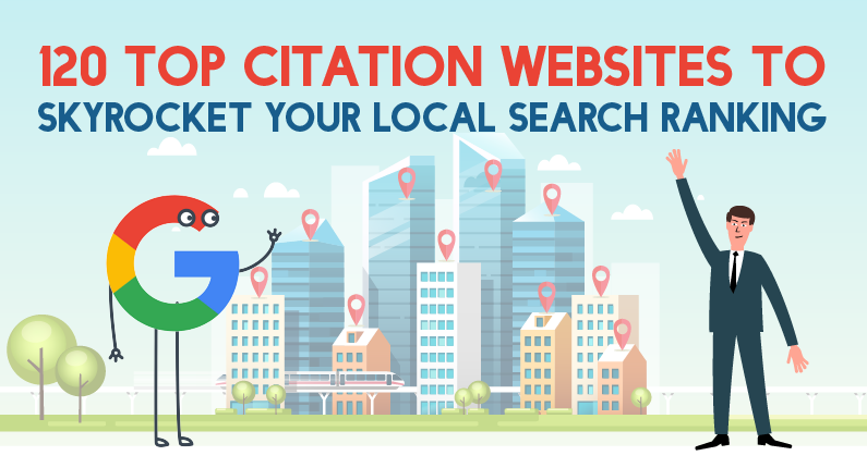 120 Top Citation Websites to Skyrocket Your Local Search Ranking