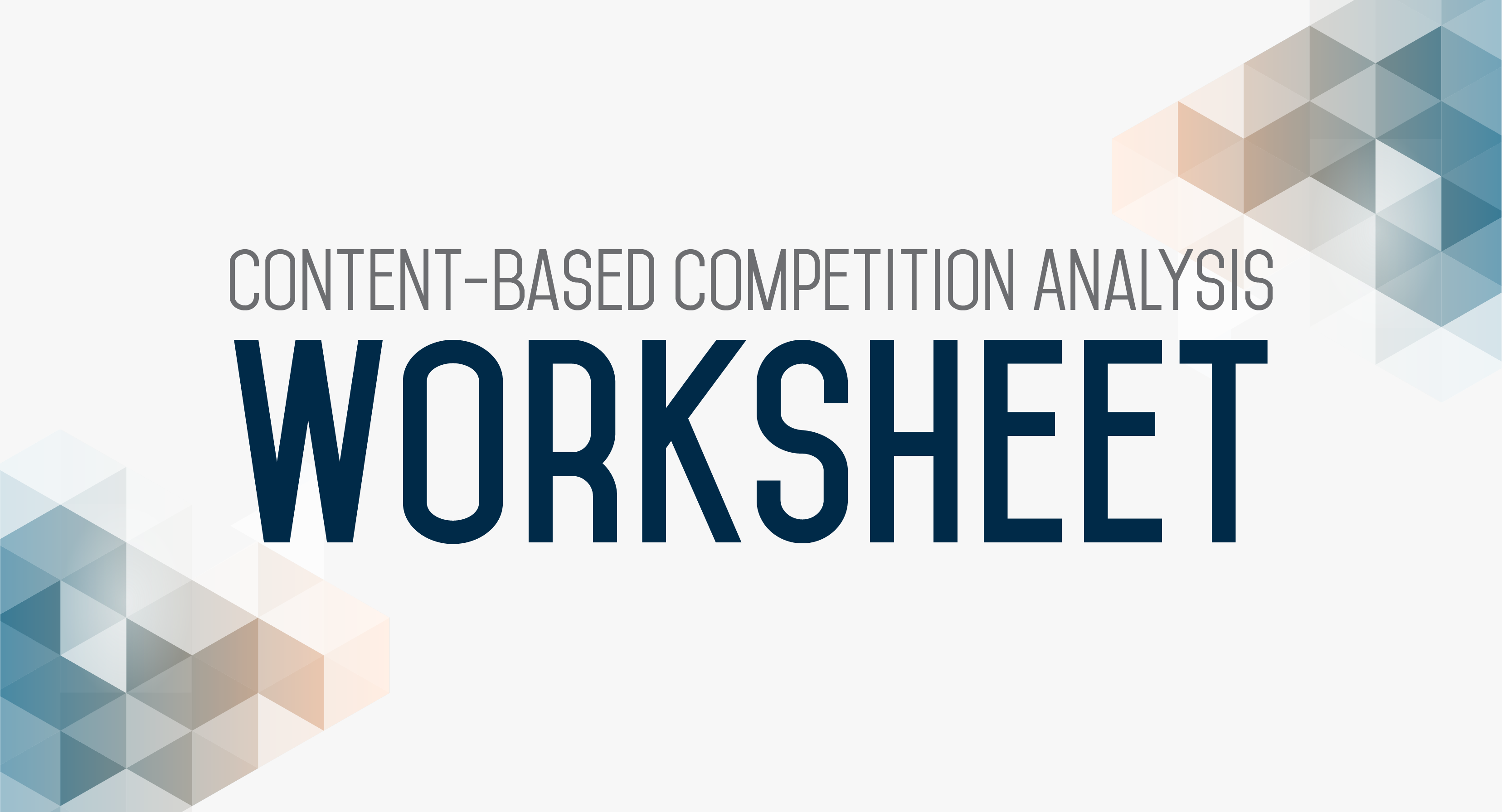 Content-Based-Competition-Analysis-Worksheet